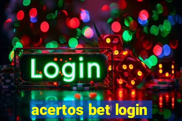 acertos bet login